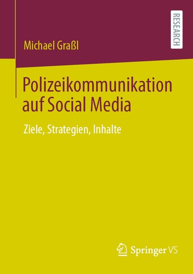 Michael Graßl - Polizeikommunikation auf Social Media, Häftad