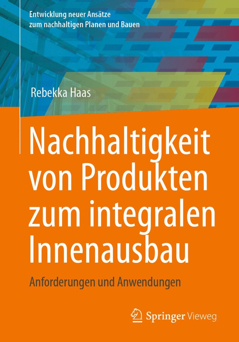 Nachhaltigkeit von Produkten zum integralen Innenausbau