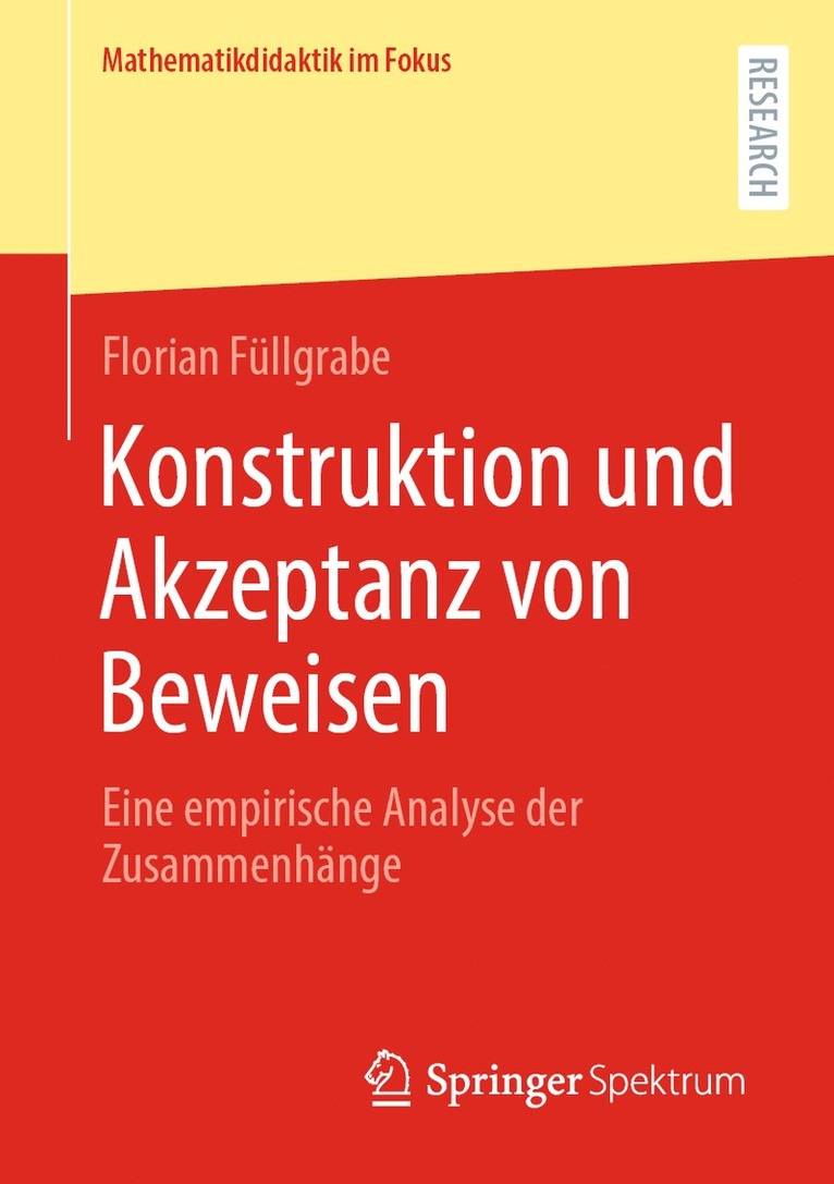 Florian Füllgrabe - Konstruktion und Akzeptanz von Beweisen, Häftad