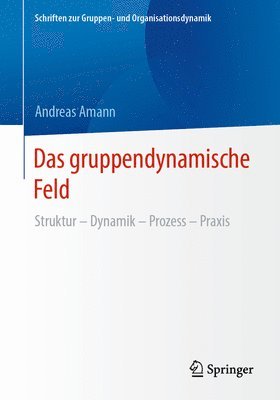 bokomslag Das gruppendynamische Feld