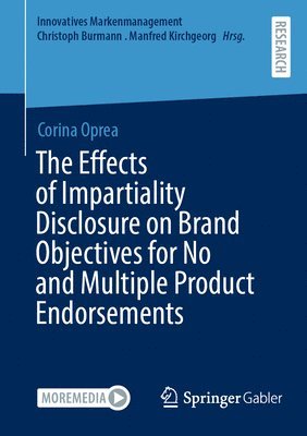 bokomslag Effects of Impartiality Disclosure on Brand Objectives for No and Multiple Product Endorsements
