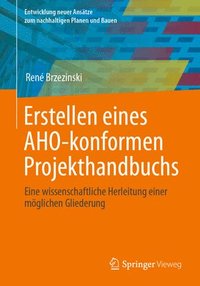 bokomslag Erstellen eines AHO-konformen Projekthandbuchs
