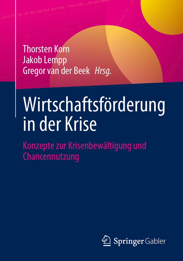 Wirtschaftsfrderung in der Krise 1