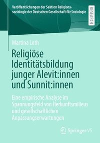 bokomslag Religise Identittsbildung junger Alevit:innen und Sunnit:innen