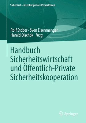 bokomslag Handbuch Sicherheitswirtschaft und Öffentlich-Private Sicherheitskooperation