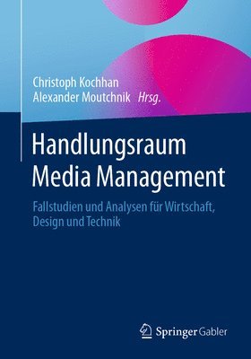 Handlungsraum Media Management 1