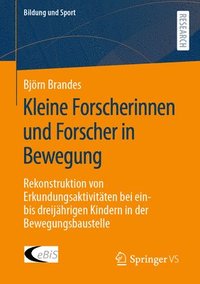 bokomslag Kleine Forscherinnen und Forscher in Bewegung