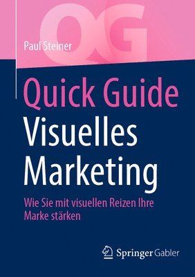 Quick Guide Visuelles Marketing 1