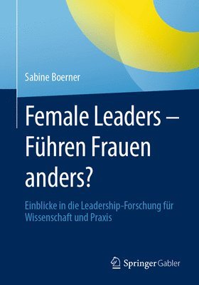 Female Leaders - Fhren Frauen anders? 1