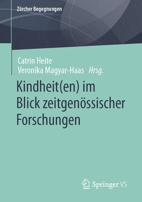 bokomslag Kindheit(en) im Blick zeitgenössischer Forschungen