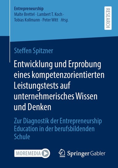 Steffen Spitzner - Entwicklung und Erprobung eines kompetenzorientierten Leistungstests auf unternehmerisches Wissen und Denken, Häftad