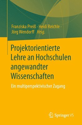 bokomslag Projektorientierte Lehre an Hochschulen angewandter Wissenschaften