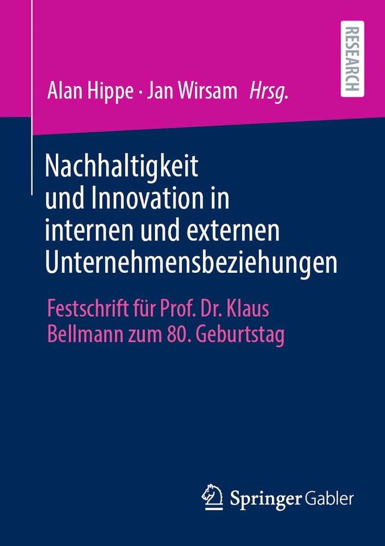 Nachhaltigkeit und Innovation in internen und externen Unternehmensbeziehungen 1