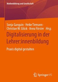 bokomslag Digitalisierung in der Lehrer:innenbildung