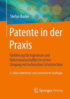 Stefan Basler - Patente in der Praxis, Häftad