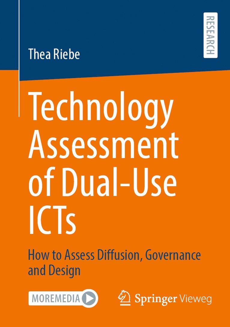 Thea Riebe - Technology Assessment of Dual-Use ICTs, Häftad