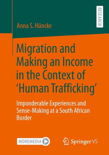 bokomslag Migration and Making an Income in the Context of 'Human Trafficking'
