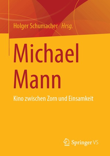 Holger Schumacher - Michael Mann, Häftad
