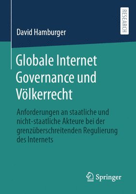 David Hamburger - Globale Internet Governance und Völkerrecht, Häftad