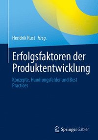 bokomslag Erfolgsfaktoren der Produktentwicklung