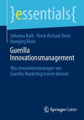 bokomslag Guerilla Innovationsmanagement