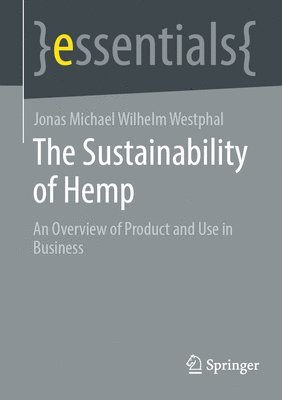 bokomslag The Sustainability of Hemp