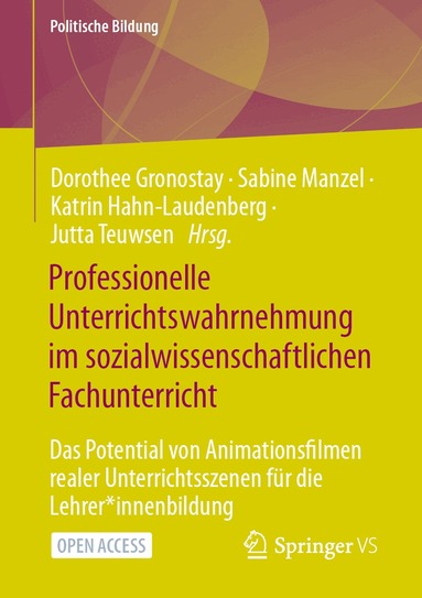 Dorothee Gronostay, Sabine Manzel, Katrin Hahn-Laudenberg, Jutta Teuwsen - Professionelle Unterrichtswahrnehmung im sozialwissenschaftlichen Fachunterricht, Häftad