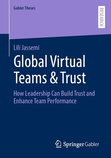 Lili Jassemi - Global Virtual Teams & Trust, Häftad