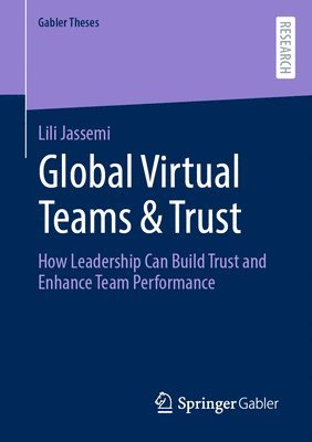 Global Virtual Teams & Trust 1