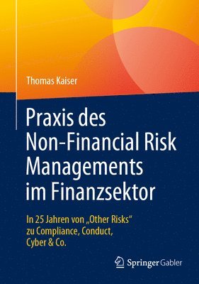 bokomslag Praxis des Non-Financial Risk Managements im Finanzsektor