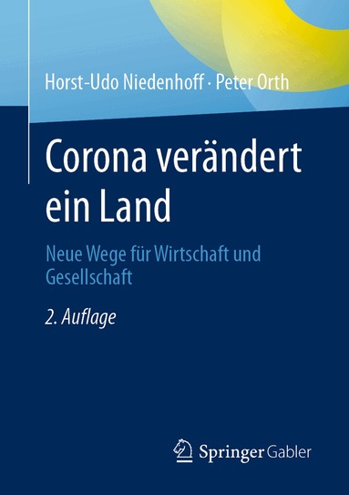 Horst-Udo Niedenhoff, Peter Orth - Corona verändert ein Land, Häftad