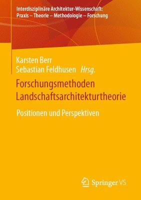 Forschungsmethoden Landschaftsarchitekturtheorie 1