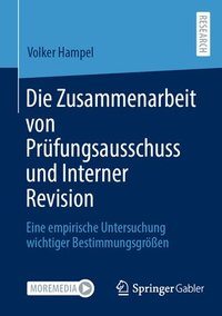 bokomslag Die Zusammenarbeit von Prfungsausschuss und Interner Revision