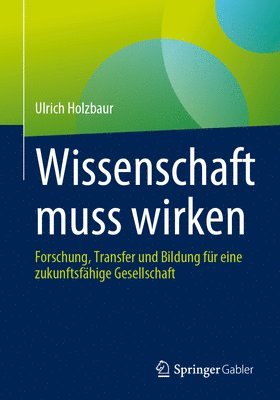 Wissenschaft muss wirken 1