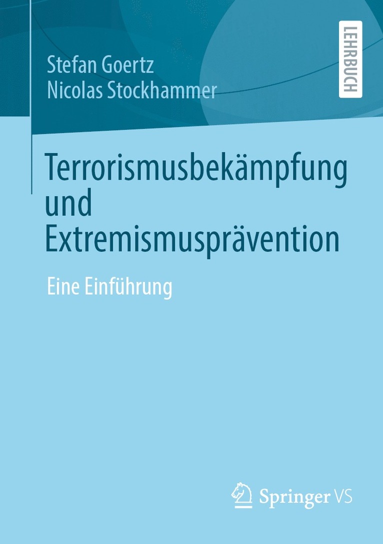 Stefan Goertz, Nicolas Stockhammer - Terrorismusbekämpfung und Extremismusprävention, Häftad
