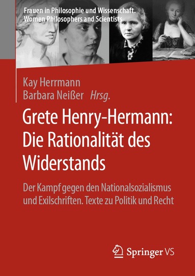 Kay Herrmann, Barbara Neißer - Grete Henry-Hermann: Die Rationalität des Widerstands, Häftad