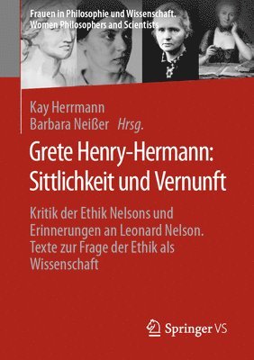 Grete Henry-Hermann: Sittlichkeit und Vernunft 1