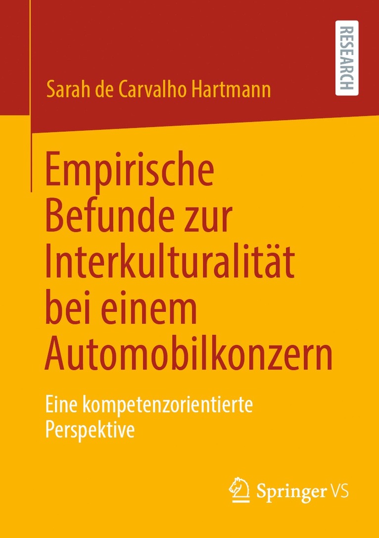 Sarah de Carvalho Hartmann, Sarah De Carvalho Hartmann - Empirische Befunde zur Interkulturalität bei einem Automobilkonzern, Häftad