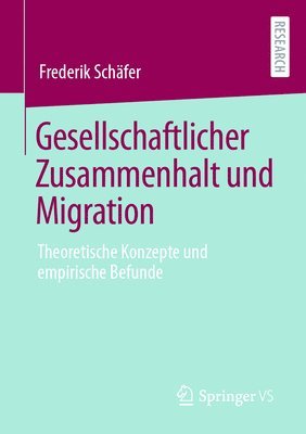 Gesellschaftlicher Zusammenhalt und Migration 1