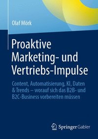 bokomslag Proaktive Marketing- und Vertriebs-Impulse