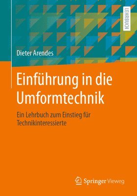 Einfhrung in die Umformtechnik 1