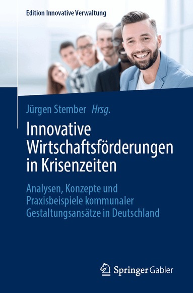 Jürgen Stember - Innovative Wirtschaftsförderungen in Krisenzeiten, Häftad