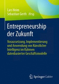 bokomslag Entrepreneurship der Zukunft