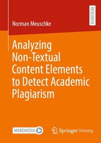 bokomslag Analyzing Non-Textual Content Elements to Detect Academic Plagiarism