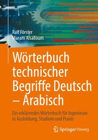 bokomslag Wrterbuch technischer Begriffe Deutsch  Arabisch