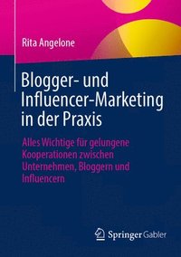 bokomslag Blogger- und Influencer-Marketing in der Praxis