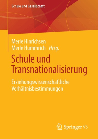 Merle Hinrichsen, Merle Hummrich - Schule und Transnationalisierung, Häftad