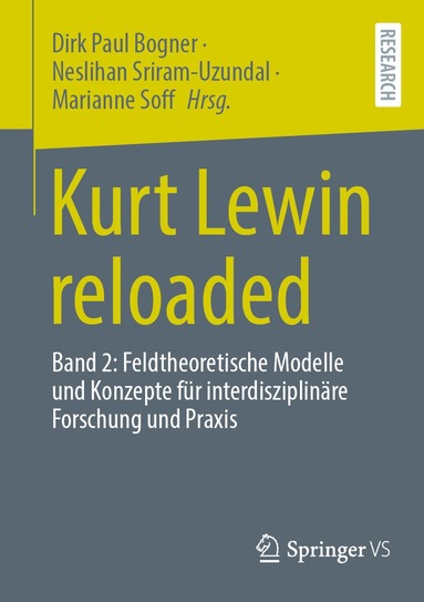 Dirk Paul Bogner, Neslihan Sriram-Uzundal, Marianne Soff - Kurt Lewin reloaded, Häftad