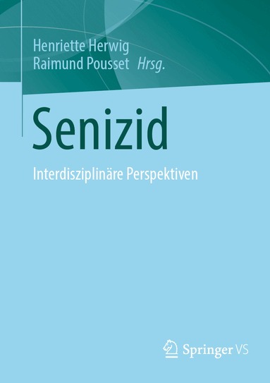 Henriette Herwig, Raimund Pousset - Senizid, Häftad
