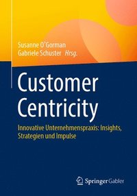 bokomslag Customer Centricity